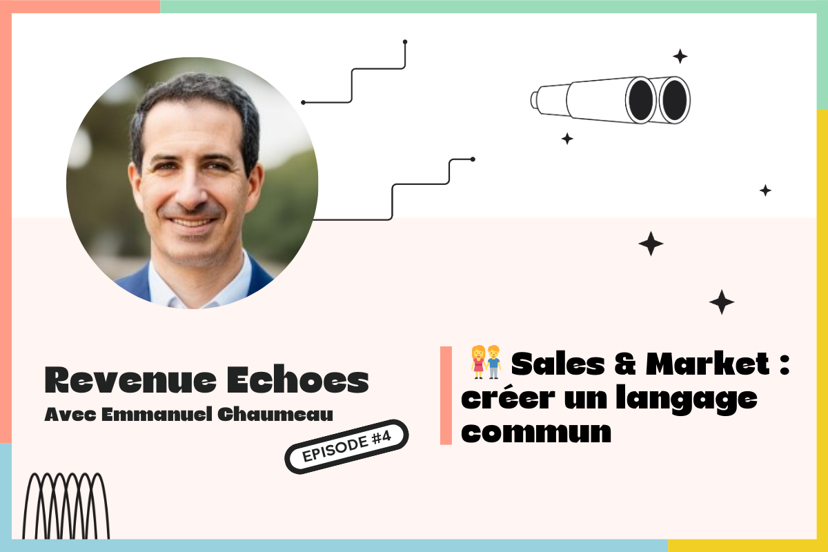 Équipes sales et marketing, comment créer un langage commun ?