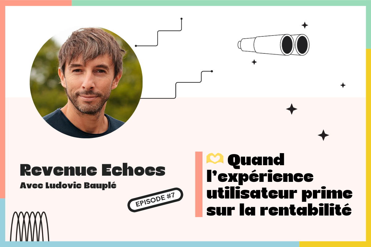 Quand l'expérience utilisateur prime sur la rentabilité, la stratégie d'Alan par son CRO Ludovic Bauplé